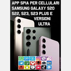 App spia software samsung S22, S22 ultra, S21 programma completo di tutte le funzionalità